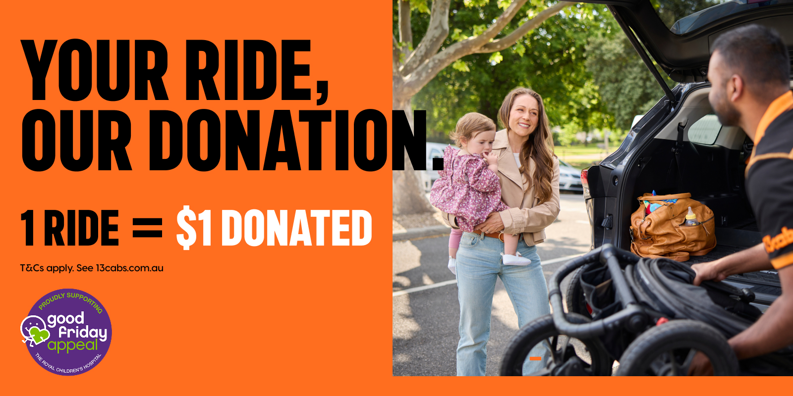 Your ride, our donation. 1 ride = 1$ donated
